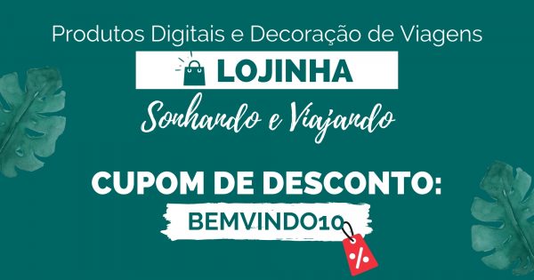 Desconto Lojinha Sonhando e Viajando